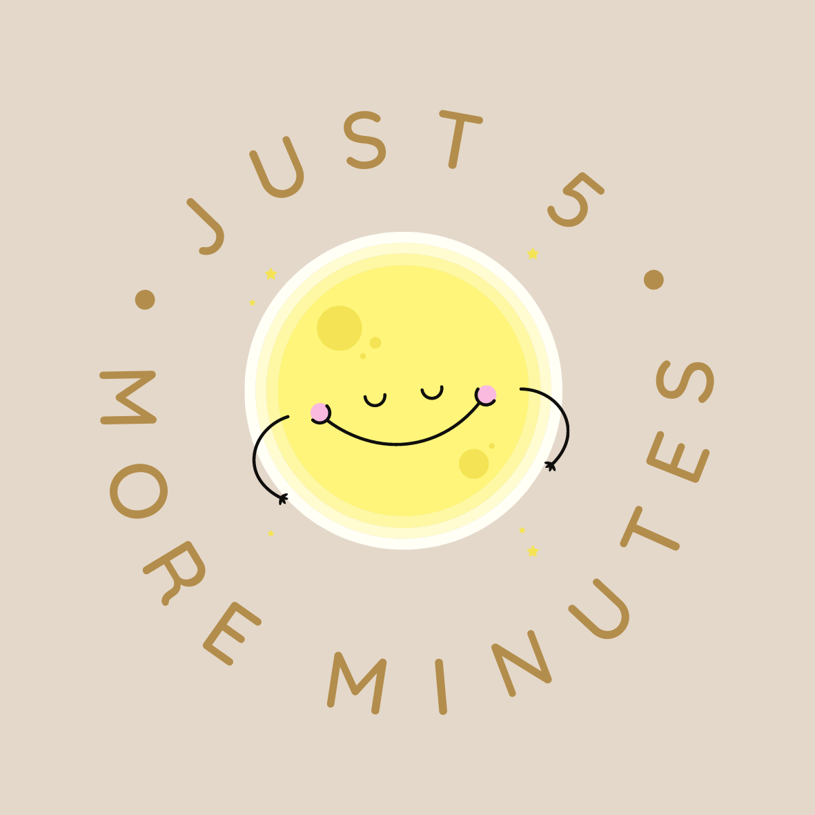 Just 5 more Minutes sticker