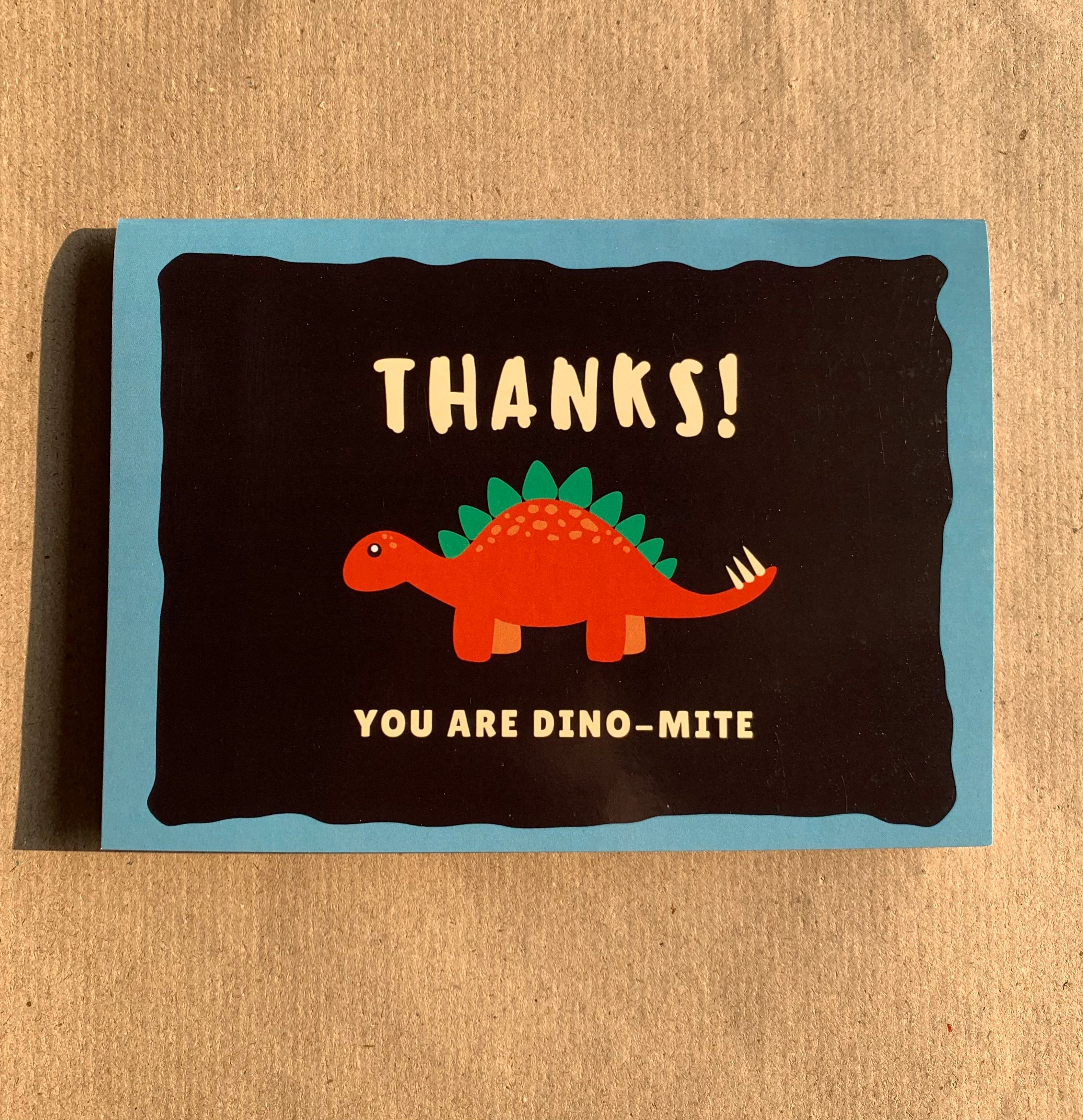 You are Dino-mite card