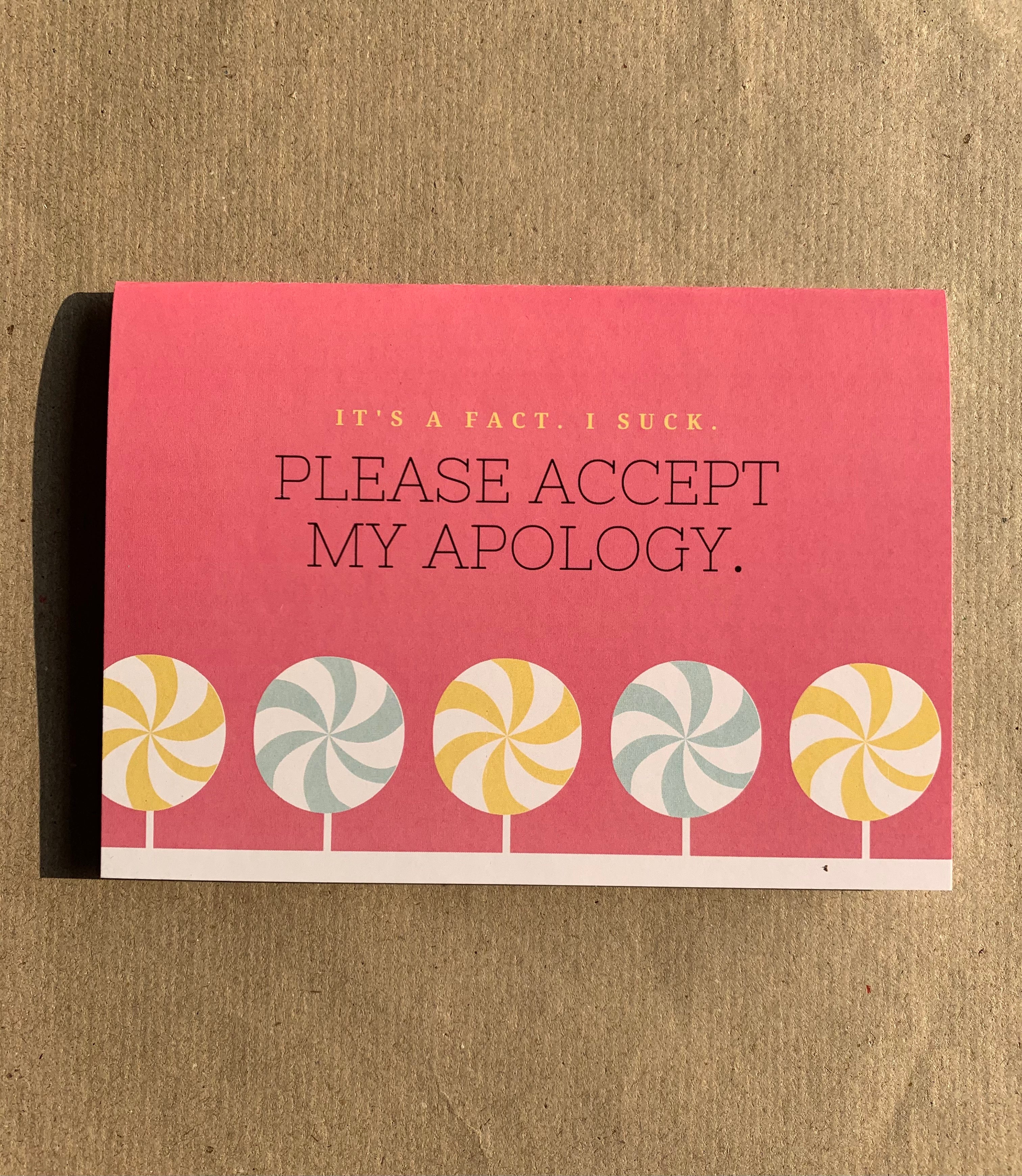 Please accept my apology card