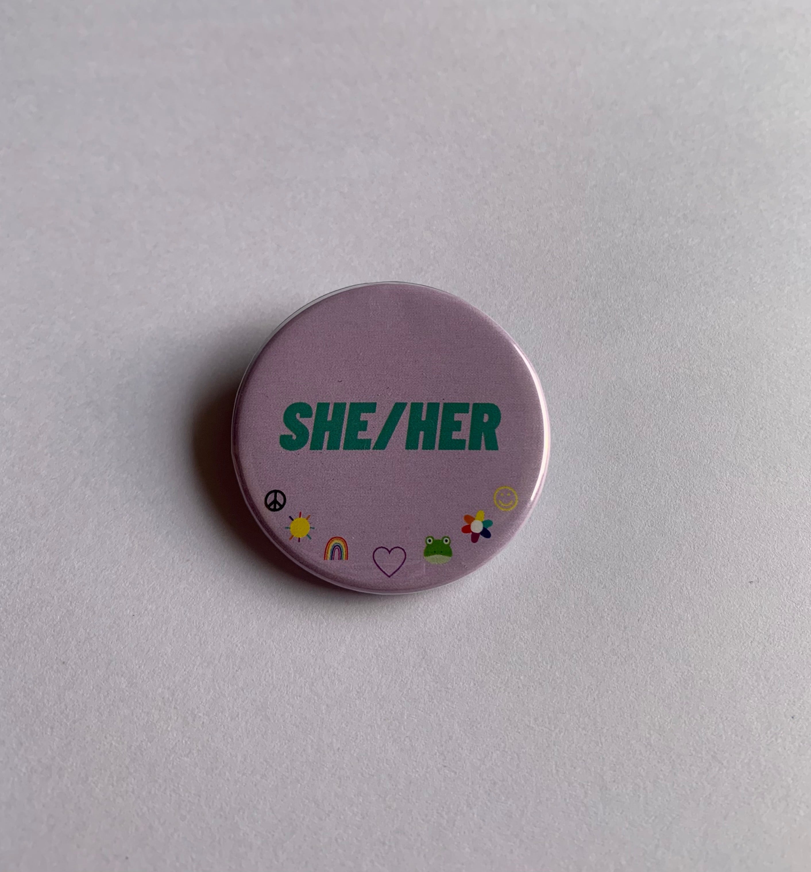 She/Her Pronouns- Button Badge