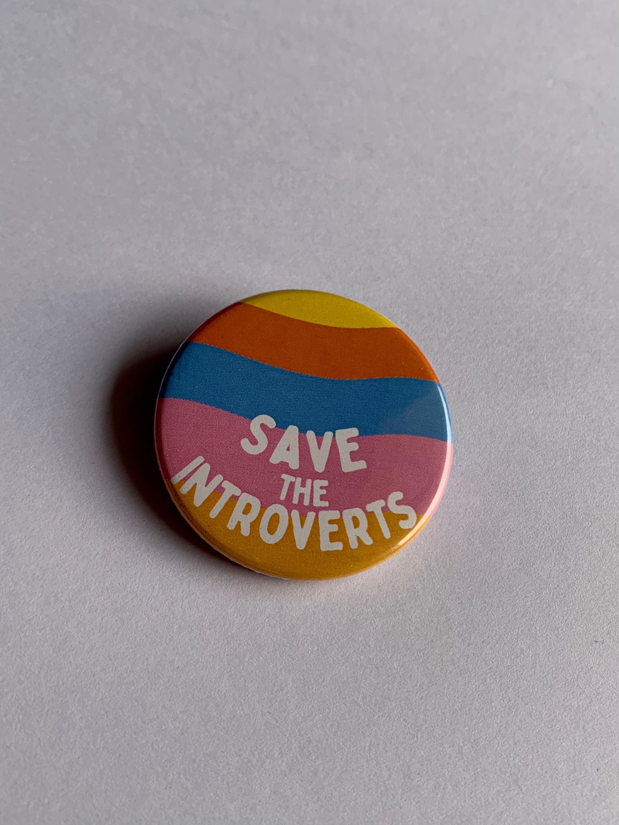 Save The Introverts - Button Badge