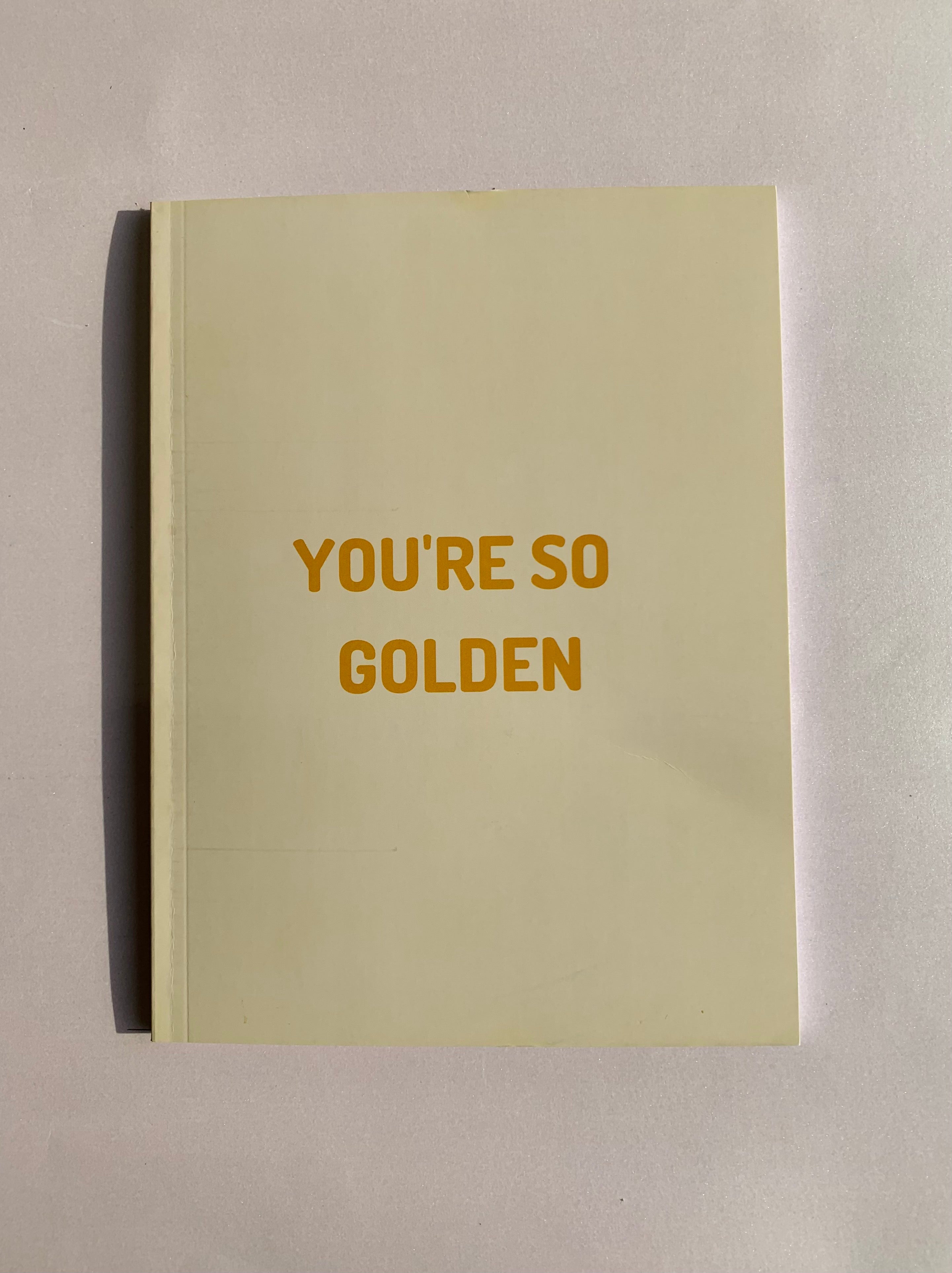 You're So Golden Notebook