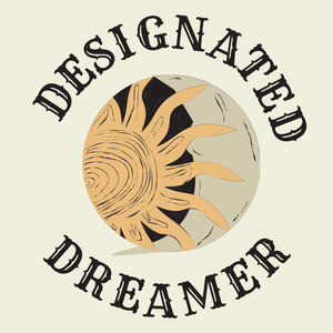 Designated Dreamer Sticker
