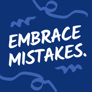 Embrace Mistakes Sticker